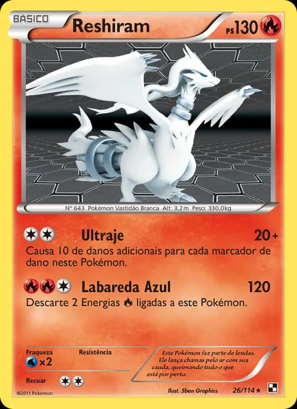 Reshiram, carta 26 de Black & White