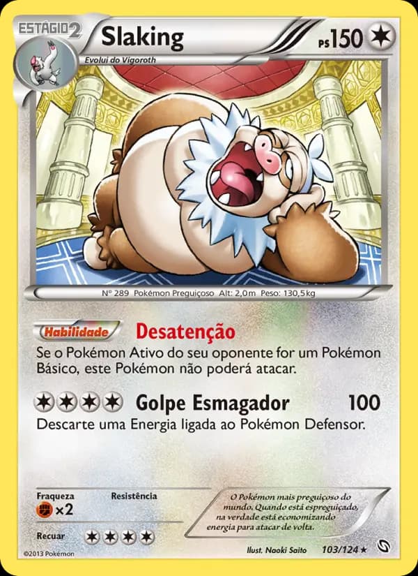 Slaking, carta 103 de Dragões Enaltecidos