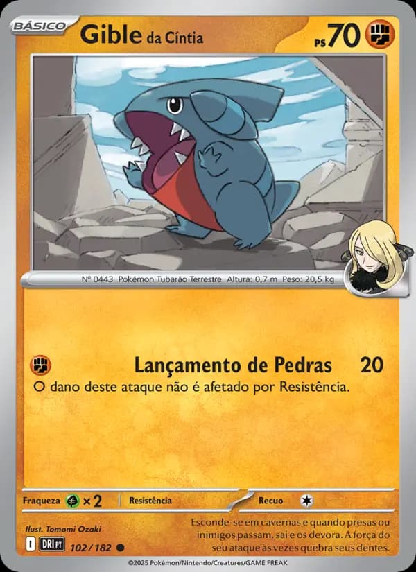 Gible da Cíntia, carta 102 de Rivais Predestinados