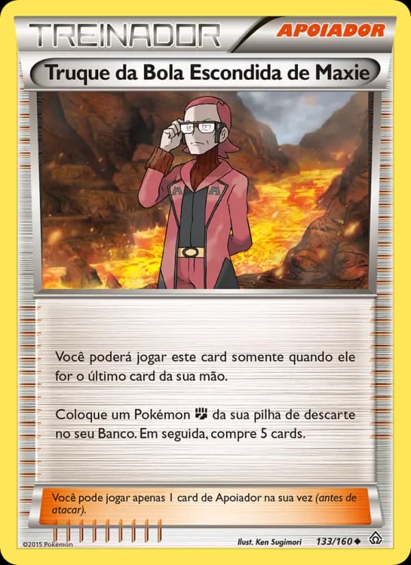 Truque da Bola Escondida de Maxie, carta 133 de Conflito Primitivo