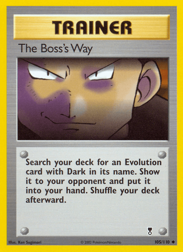 The Boss's Way, carta 105 de Legendary Collection