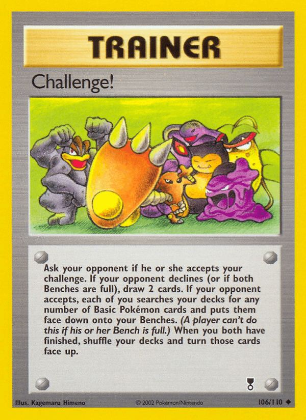 Challenge!, carta 106 de Legendary Collection