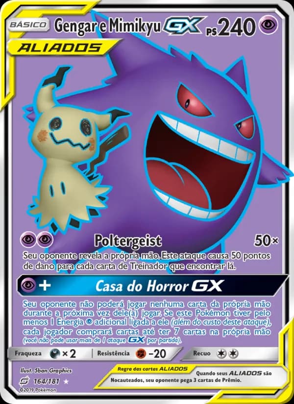 Gengar e Mimikyu GX, carta 164 de União de Aliados