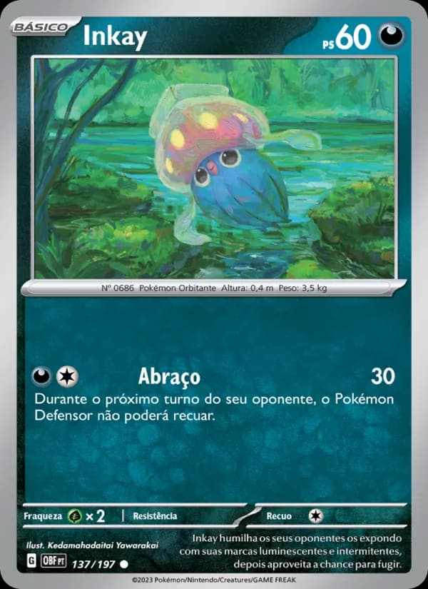 Inkay, carta 137 de Obsidiana em Chamas